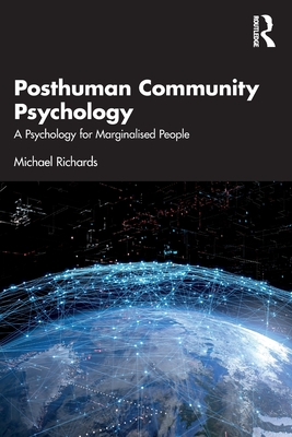 Posthuman Community Psychology