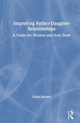Improving Father-Daughter Relationships