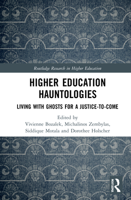 Higher Education Hauntologies