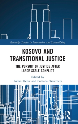 Kosovo and Transitional Justice