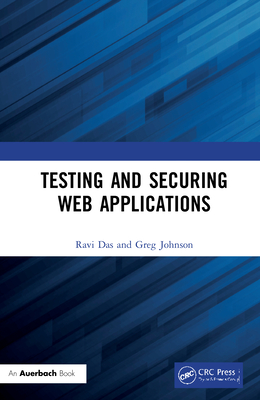 Testing and Securing Web Applications