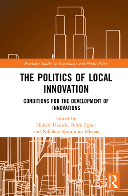 The Politics of Local Innovation