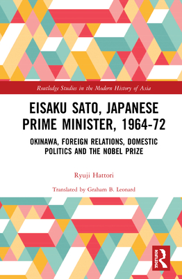 Eisaku Sato, Japanese Prime Minister, 1964-72