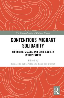 Contentious Migrant Solidarity