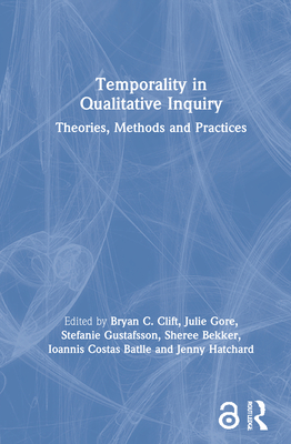 Temporality in Qualitative Inquiry