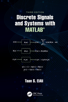 Discrete Signals and Systems with MATLAB (R)