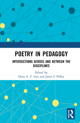 Poetry in Pedagogy