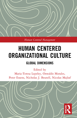 Human Centered Organizational Culture