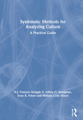 Systematic Methods for Analyzing Culture