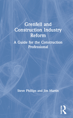 Grenfell and Construction Industry Reform