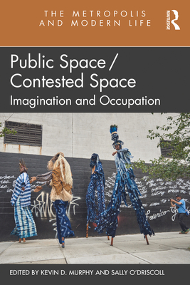 Public Space/Contested Space