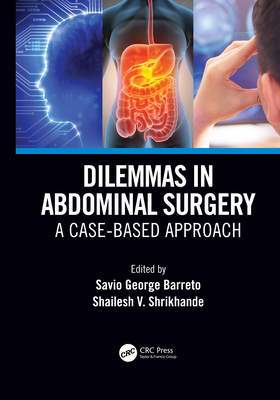 Dilemmas in Abdominal Surgery