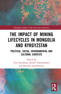 The Impact of Mining Lifecycles in Mongolia and Kyrgyzstan