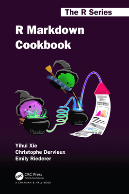 R Markdown Cookbook