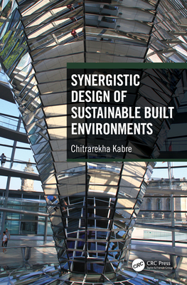 Synergistic Design of Sustainable Built Environments