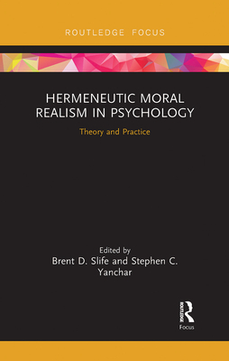 Hermeneutic Moral Realism in Psychology