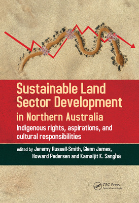 Sustainable Land Sector Development in Northern Australia