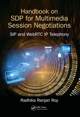 Handbook of SDP for Multimedia Session Negotiations