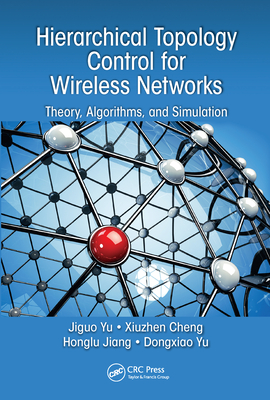 Hierarchical Topology Control for Wireless Networks