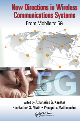 New Directions in Wireless Communications Systems