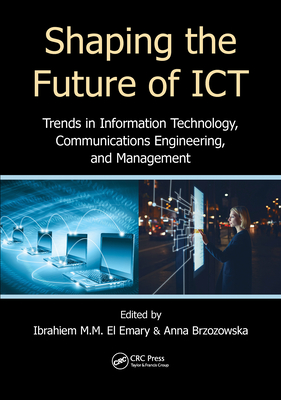 Shaping the Future of ICT