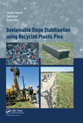 Sustainable Slope Stabilisation using Recycled Plastic Pins