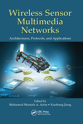 Wireless Sensor Multimedia Networks