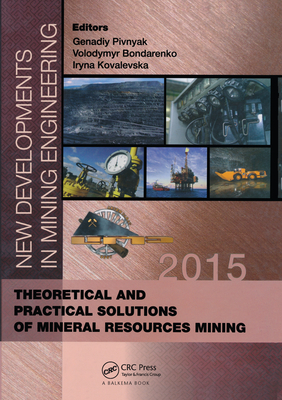 New Developments in Mining Engineering 2015