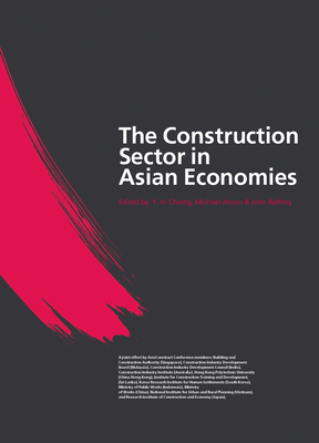 The Construction Sector in the Asian Economies