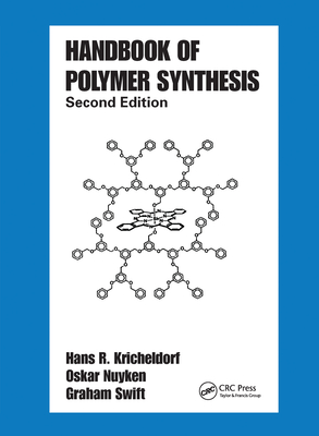 Handbook of Polymer Synthesis