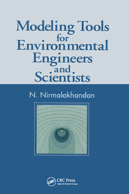 Modeling Tools for Environmental Engineers and Scientists