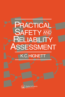 Practical Safety and Reliability Assessment