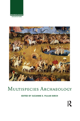 Multispecies Archaeology