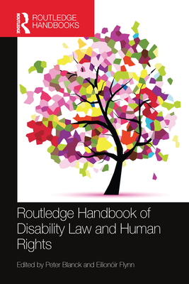 Routledge Handbook of Disability Law and Human Rights