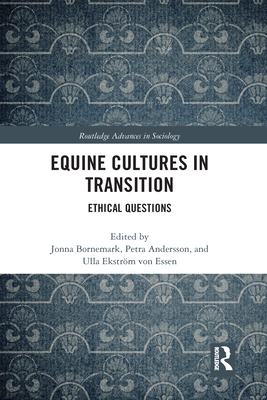 Equine Cultures in Transition