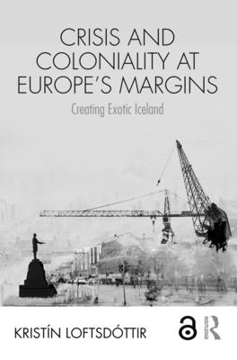 Crisis and Coloniality at Europe's Margins