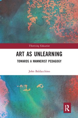 Art As Unlearning