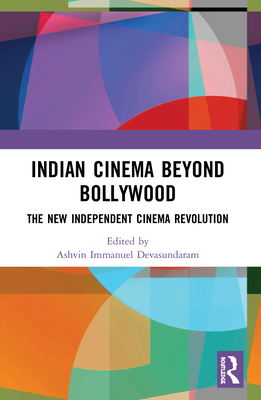 Indian Cinema Beyond Bollywood