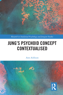 Jung's Psychoid Concept Contextualised