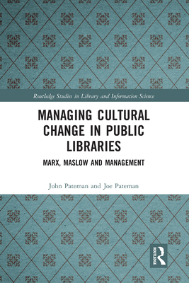 Managing Cultural Change in Public Libraries