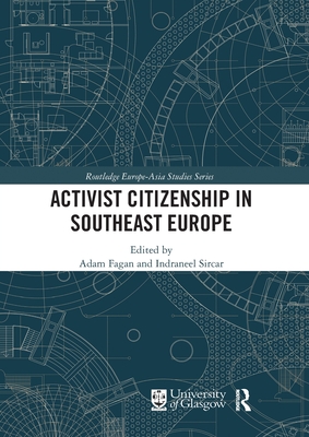 Activist Citizenship in Southeast Europe