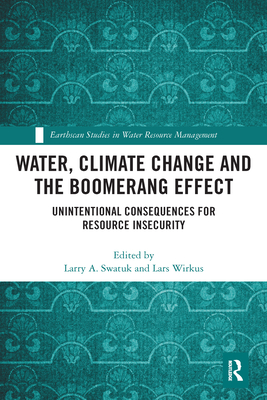 Water, Climate Change and the Boomerang Effect