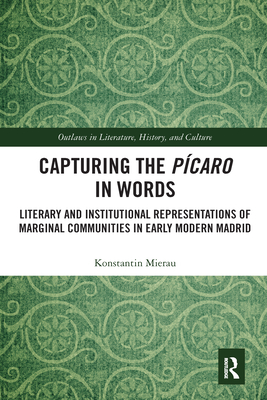 Capturing the Picaro in Words