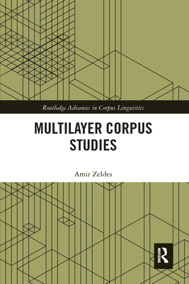 Multilayer Corpus Studies