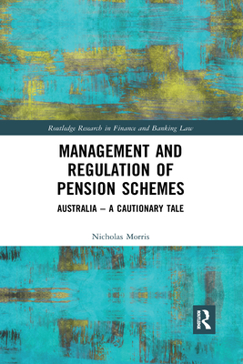 Management and Regulation of Pension Schemes