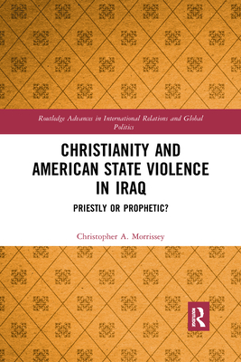 Christianity and American State Violence in Iraq