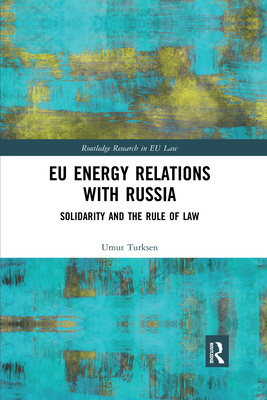 EU Energy Relations With Russia