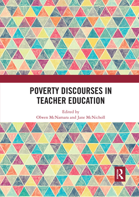 Poverty Discourses in Teacher Education