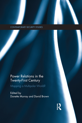 Power Relations in the Twenty-First Century