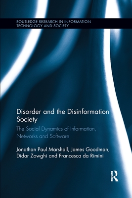 Disorder and the Disinformation Society